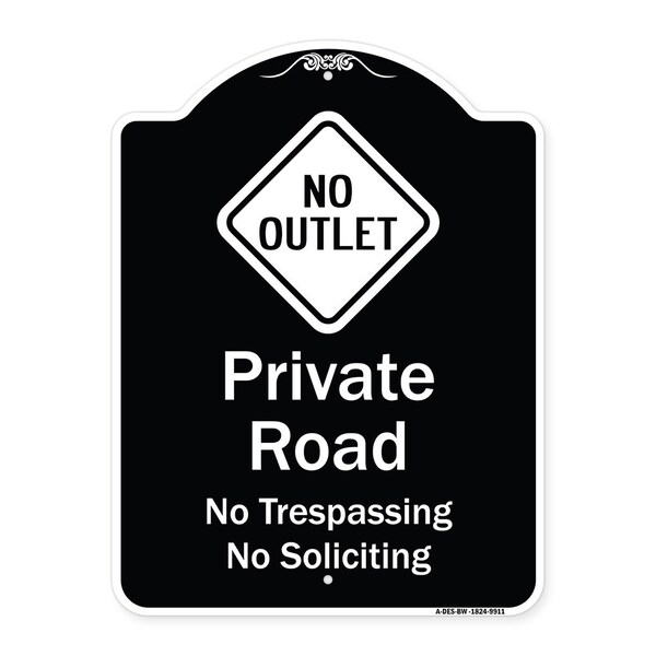 Signmission Designer Series-Private Road No Trespassing Or Soliciting With No Outlet Symbo, 24" H, BW-1824-9911 A-DES-BW-1824-9911 - main